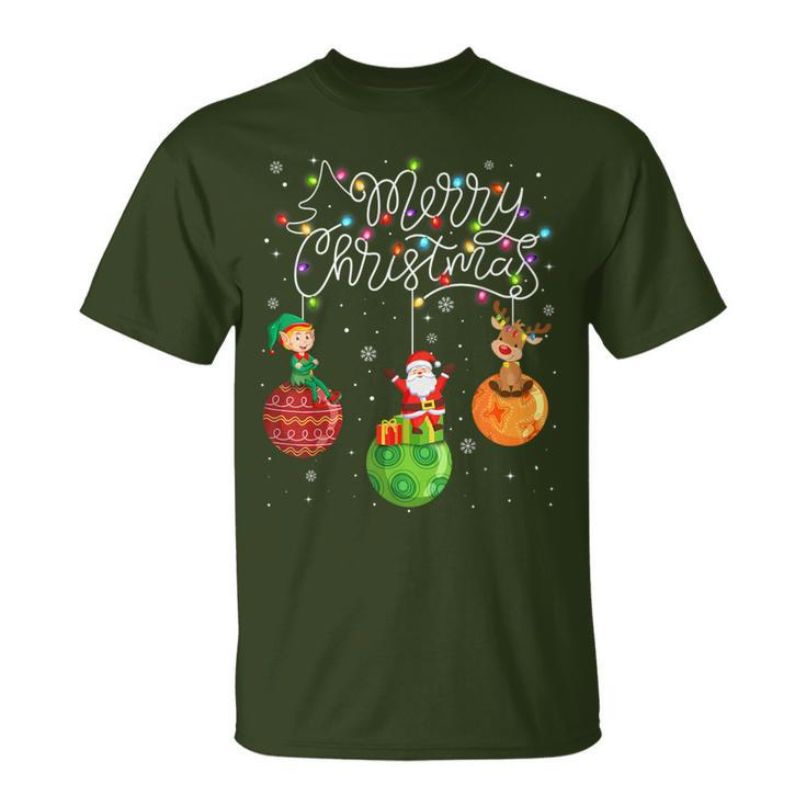 Santa Reindeer Elf Merry Christmas Lights Ornaments Balls T-Shirt