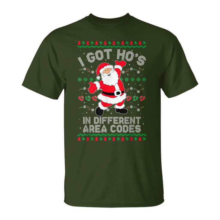 Ugly Christmas Sweater I Got Ho's In Different Area Codes T-Shirt
