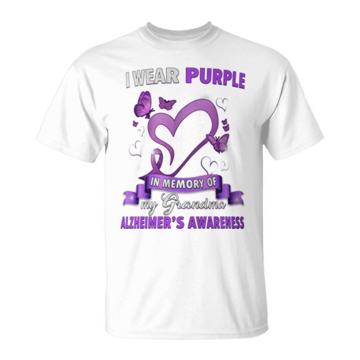 Alzheimer's Awareness I Wear Purple In Memory Of My Grandma T-Shirt