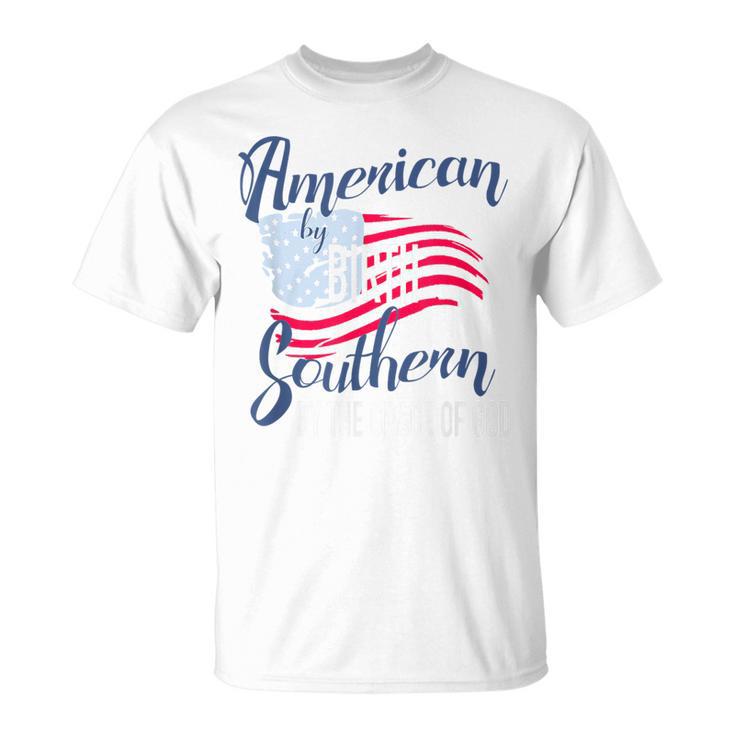 American By Birth Southern By The Grace Of God T-Shirt