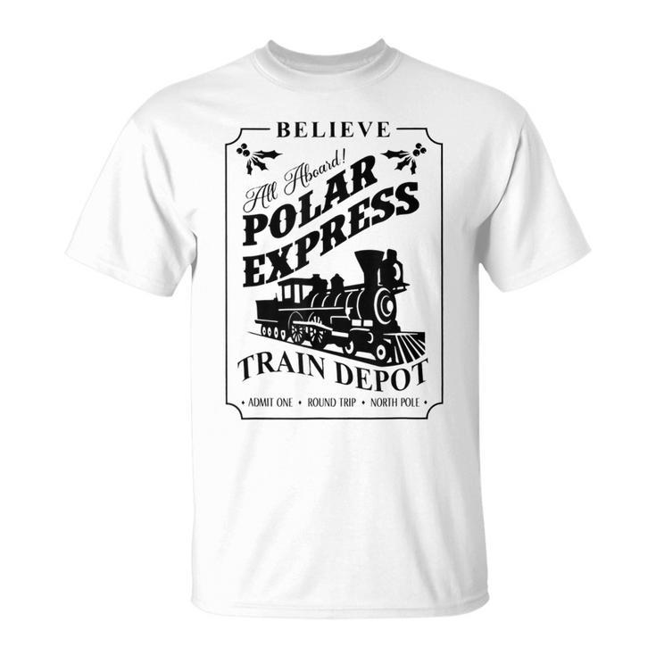 Believe All Abroad Polar Express Train Depot Christmas T-Shirt