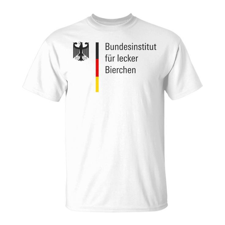 Bundesinstitut Für Leckere Bierchen Delicious Bier Party T-Shirt