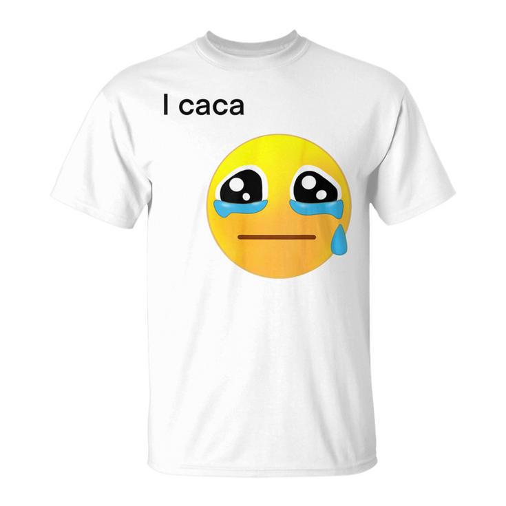 I Caca Icon Cry T-Shirt