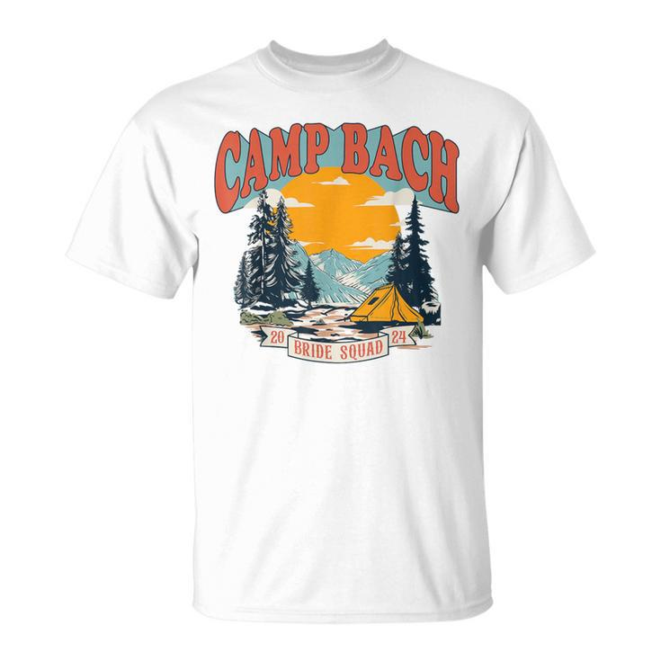 Camp Bach Bride Squad 2024 Retro Camping Bachelorette Party T-Shirt