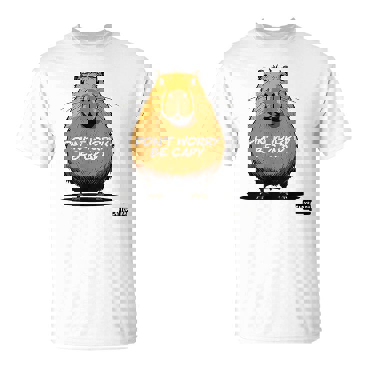 Capibara No Te Preocupes Sé Capibara Divertido Lindo Sé Feliz Capibara Camiseta unisex