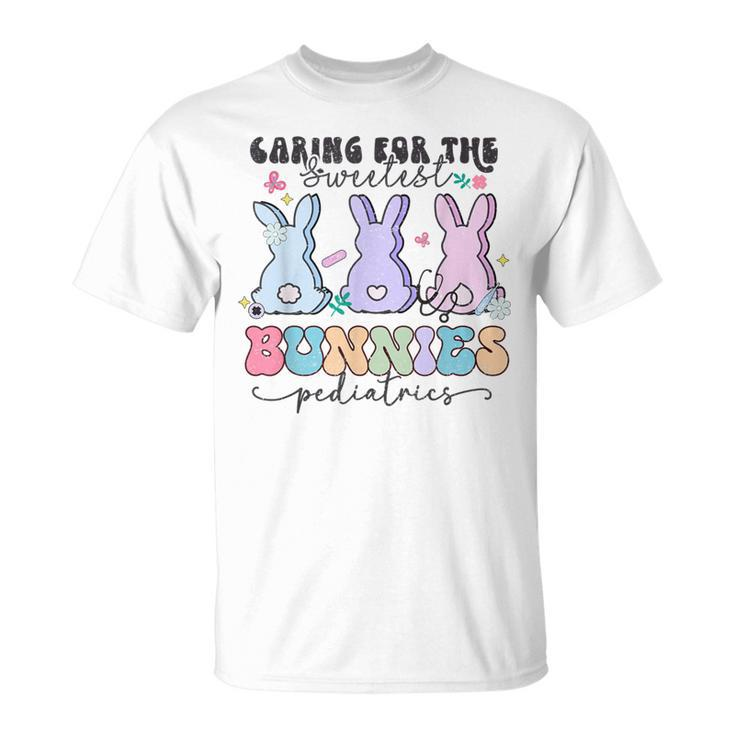 Caring For The Sweetest Bunnies Pediatric Easter Nurse T-Shirt
