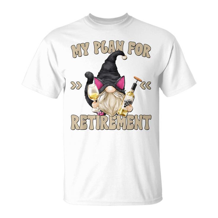 Cat And Wine Gnome Grandpa Retirement Plan For Cat Dad T-Shirt