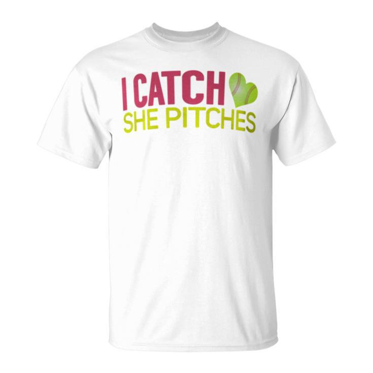 I Catch She Pitches Baseball T For Couples T-Shirt