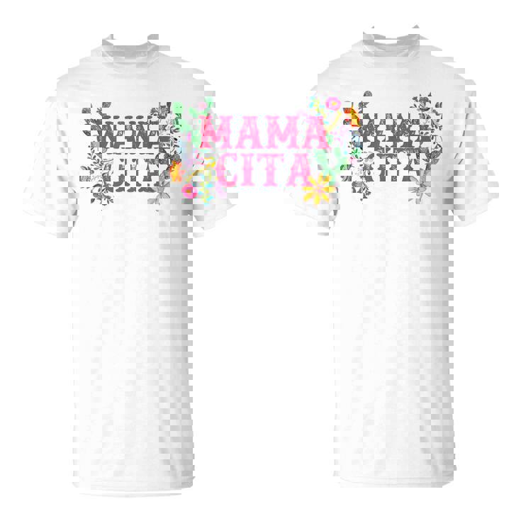 Cinco De Mayo Mamacita Mexican Mommy Mama Mom Women T-Shirt