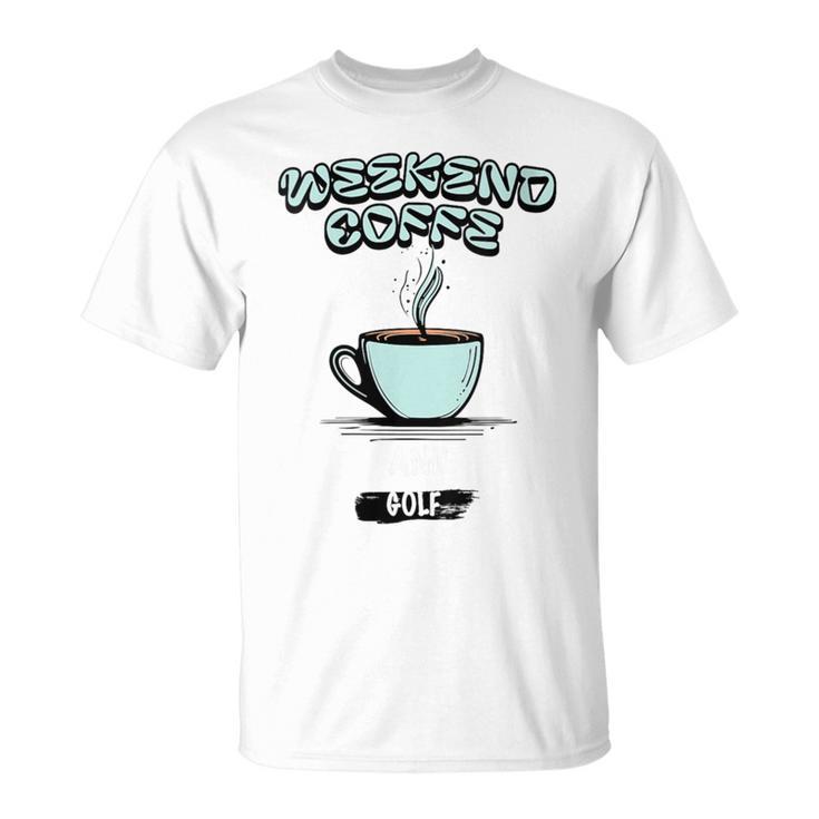 Damen Lustiger Wochenend-Kaffee Und Golf Golf-Besessen Für Papa Mit-Ausschnitt T-Shirt