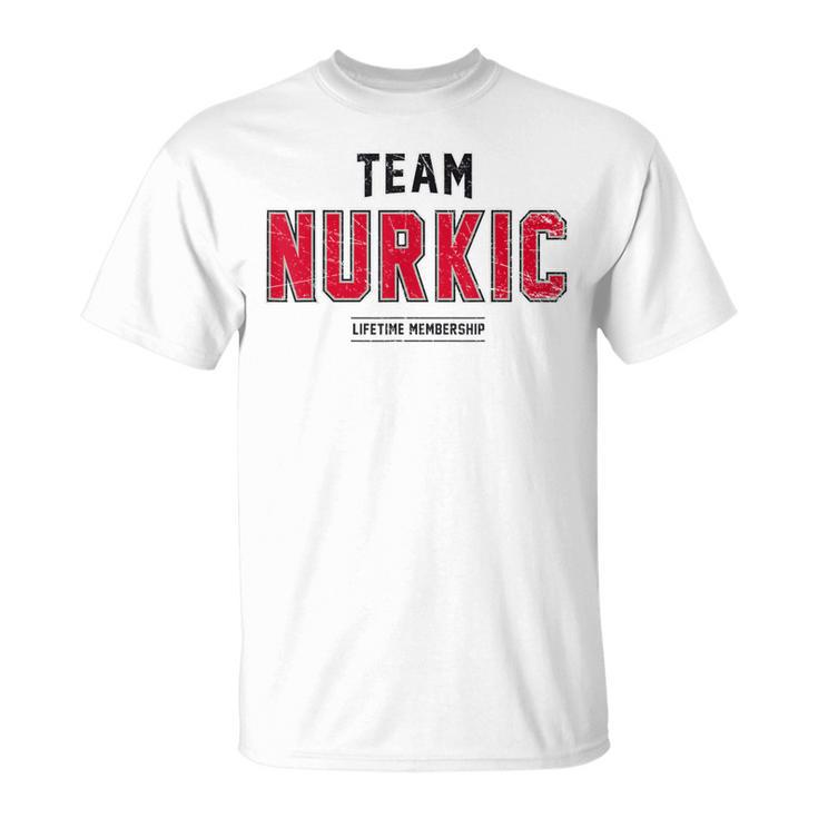 Distressed Team Nurkic Proud Family Surname Last Name T-Shirt