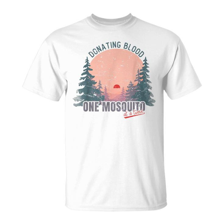 Donating Blood One Mosquito At A Time Camping T-Shirt