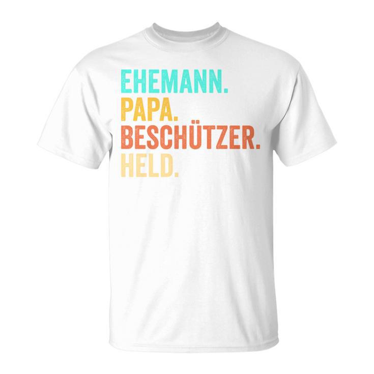 Ehemann Papa Beschützer Heldatertag T-Shirt