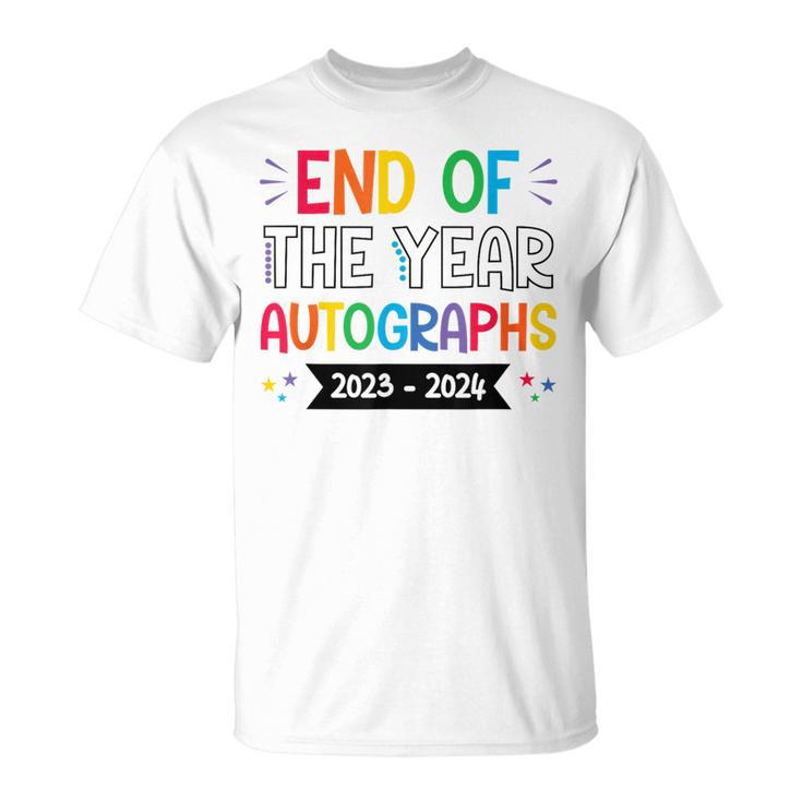 End Of The Year Autographs 20232024 Last Day Of School T-Shirt