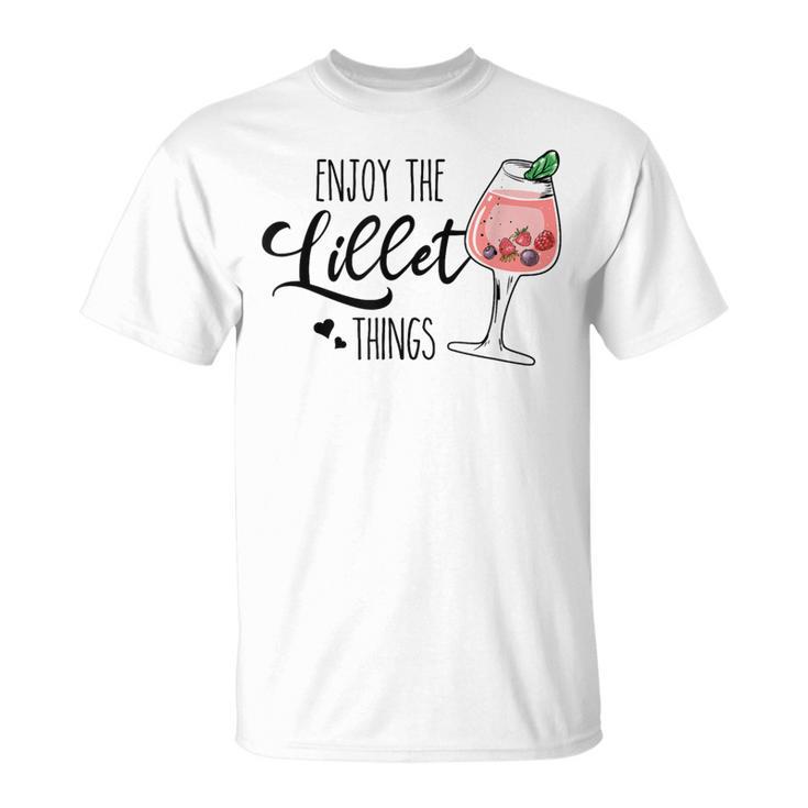 Enjoy The Lillet Things Früchte Cocktail Sommer Alkohol T-Shirt