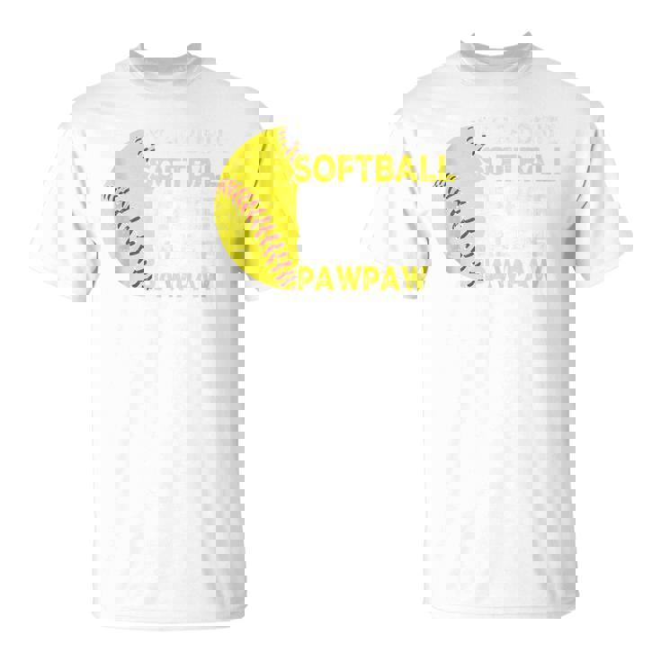 My Favorite Softball Player Calls Me Pawpaw Father's Day Dad T-Shirt