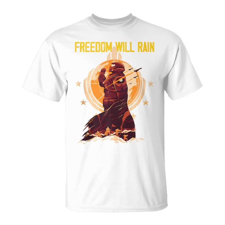 Freedom Will Rain Hell Of Diver Helldiving Lovers Outfit T-Shirt