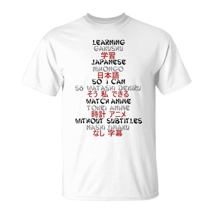 Anime Saying In English Japanese Kanji T-Shirt