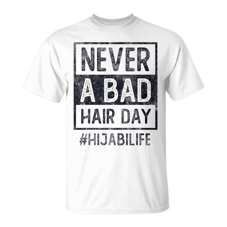 Never A Bad Hair Day Hijab Choice Fight Hate Crime T-Shirt