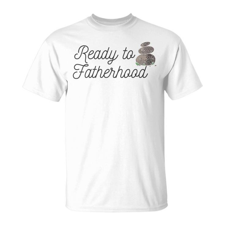 Father's Day Ready To Rock Fatherhood Dad To Be T-Shirt