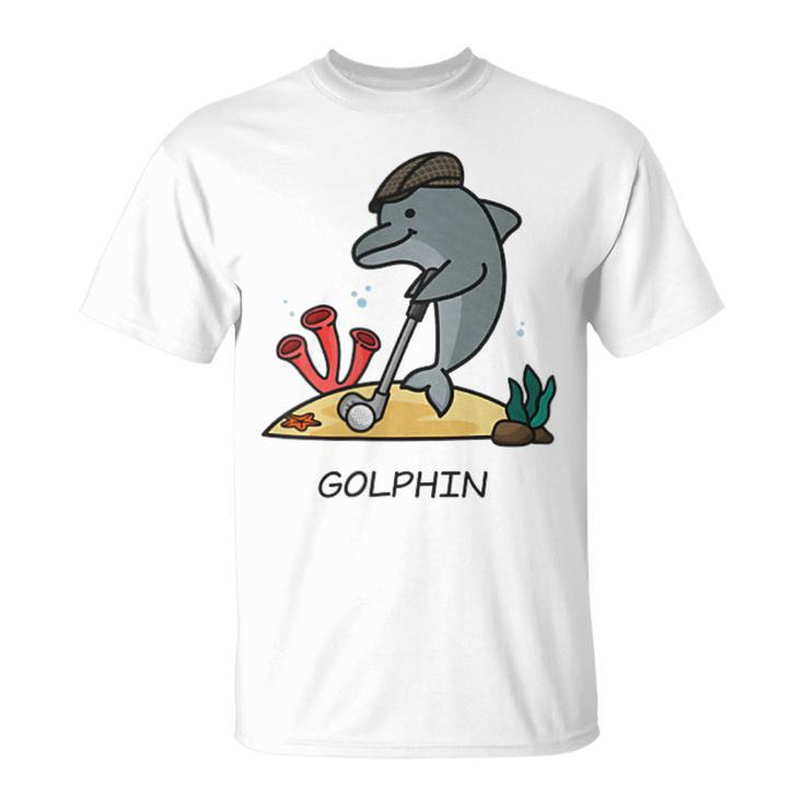 Golphin Quote Golf Cool Dolphin T-Shirt