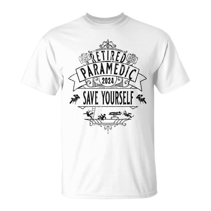 Retired Paramedic 2024 Save Yourself Vintage L T-Shirt