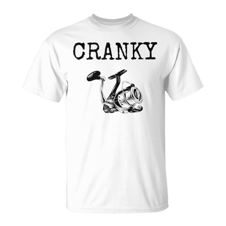 Saying Cranky Fishing Rod Fishermen Hobby Men T-Shirt