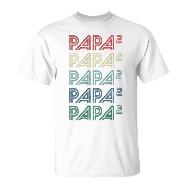 Für Papa Zur Geburt Zweites Kind Papa Hoch 2 T-Shirt