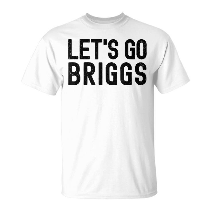 Lets Go Briggs Name Personalized Boys Birthday T-Shirt