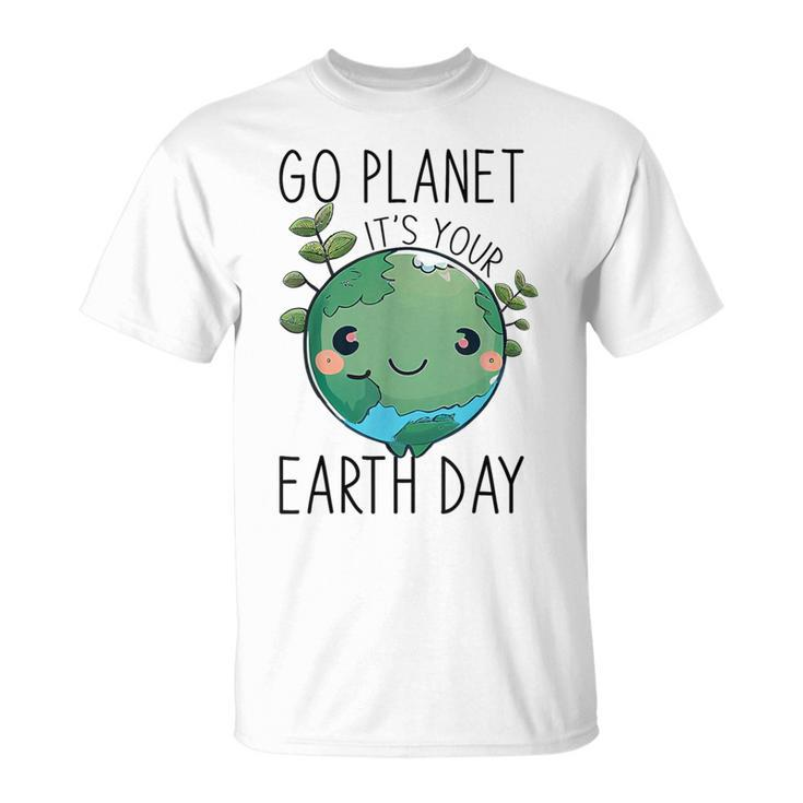 Go Planet It's Your Earth Day 2024 54Th Anniversary Planet T-Shirt