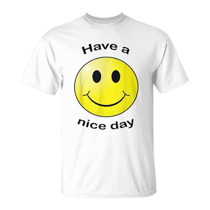 Have A Nice Day Smile Face T-Shirt - Thegiftio