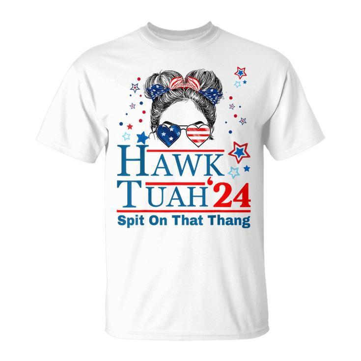 Hawk Tush Messy Bun Hawk Tuah 24 Spit On That Thing T-Shirt