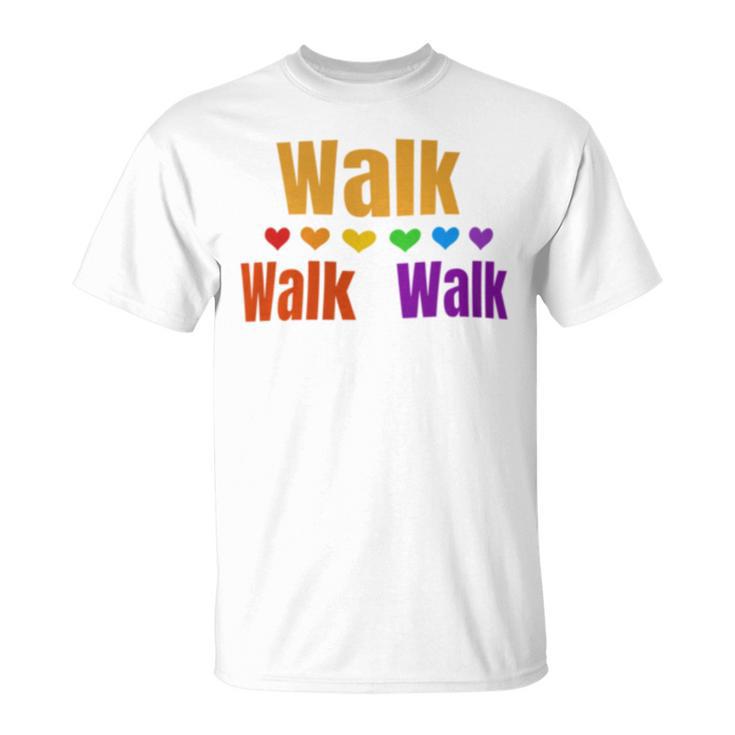 Heart Walk Indoor Walking Outdoor Walk At Home Pounds Off T-Shirt