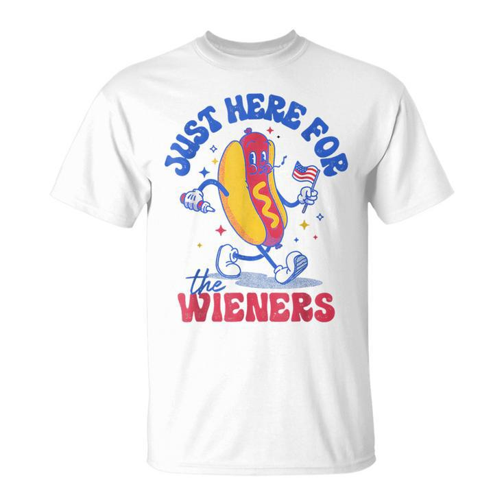 Hot Dog I'm Just Here For The Wieners Fourth Of July T-Shirt