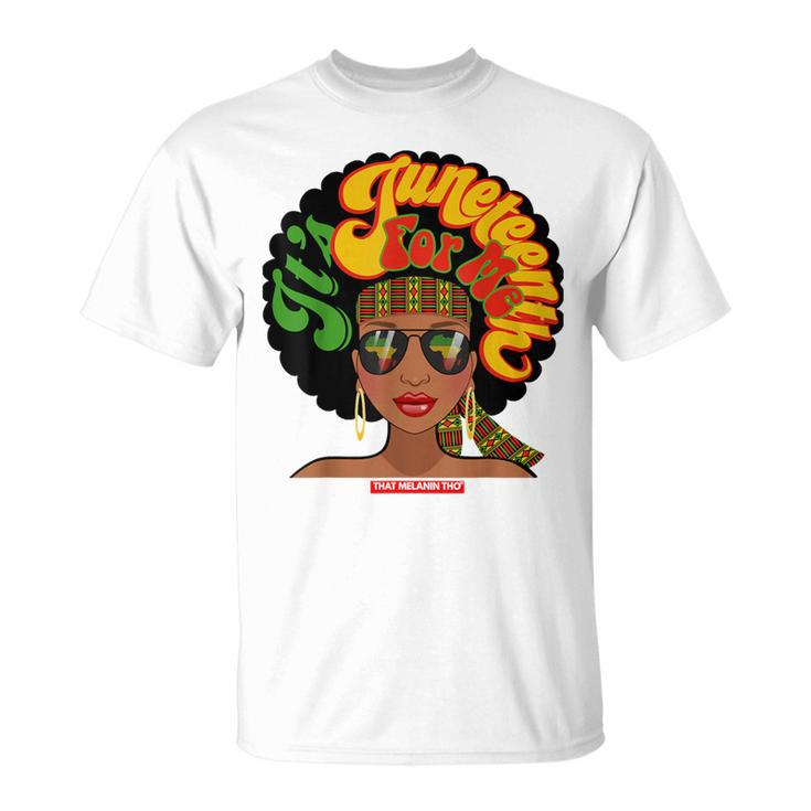 It's Junenth Vibes For Me Certified Black Owned Business T-Shirt