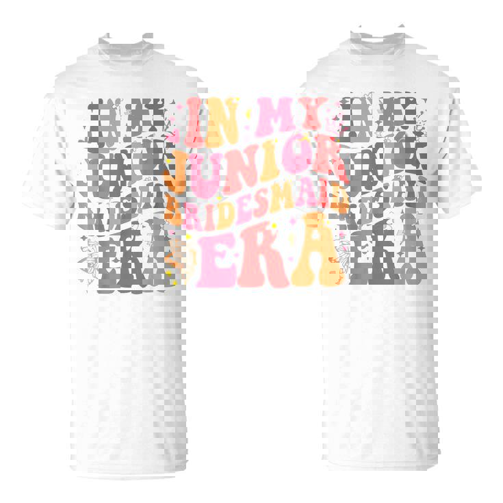 In My Junior Bridesmaid Era T-Shirt