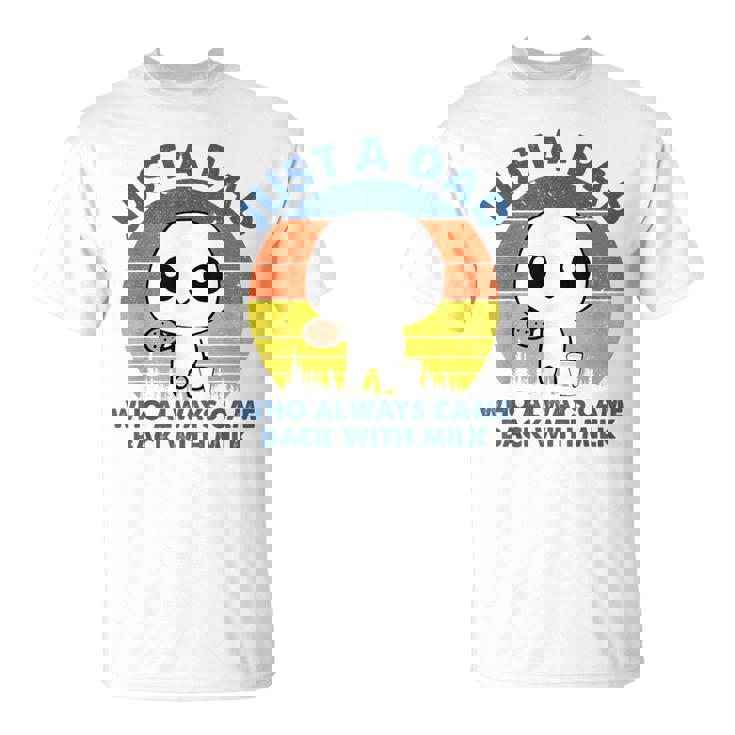 Just A Dad Who Always Came Back With Milk Retro Vintage T-Shirt