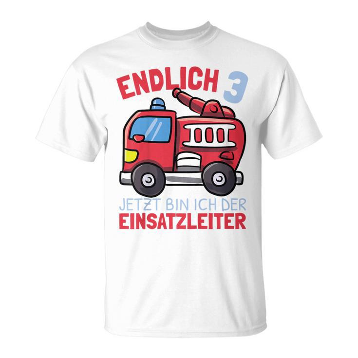 Kinder Jetzt Bin Ich Einsatzleiter Endlich 3 Jahre Boys Fire Brigade T-Shirt