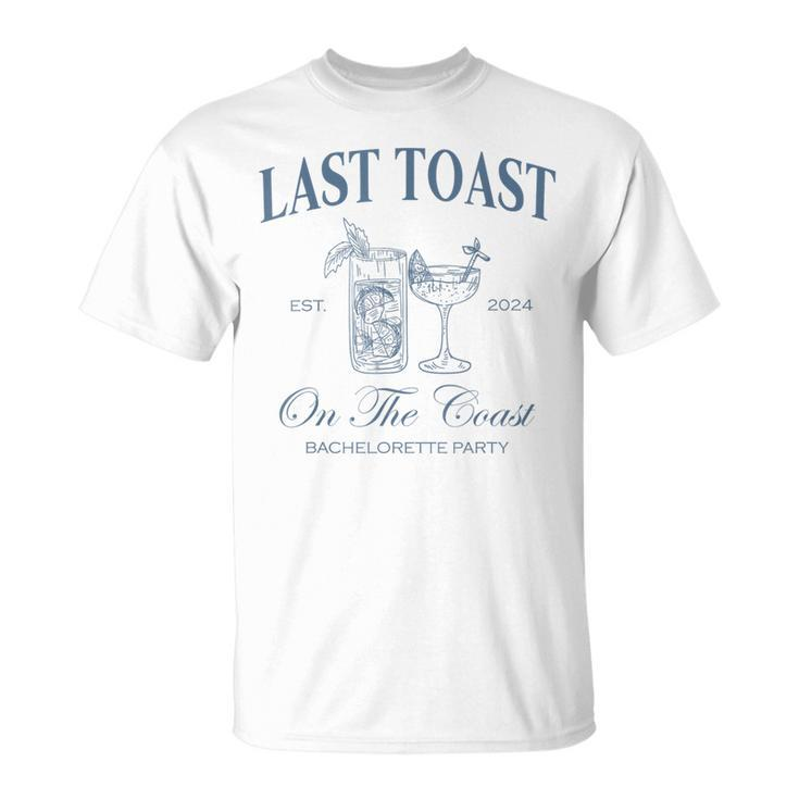 Last Toast On The Coast Bachelorette Party Beach Bridal T-Shirt