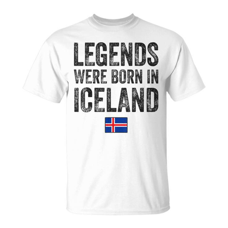 Legends Were Born In Iceland Icelandic Flag Pride Roots T-Shirt