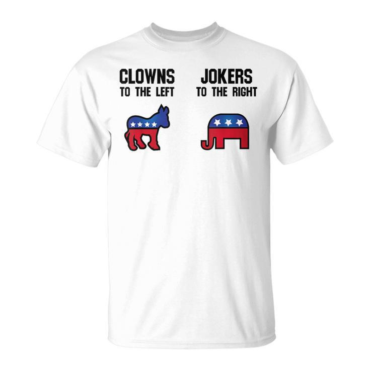 Libertarian Clowns To The Left Jokers To The Right T-Shirt