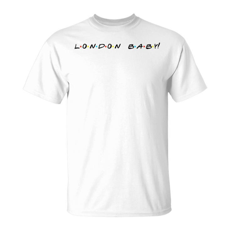 London Baby Quote T-Shirt