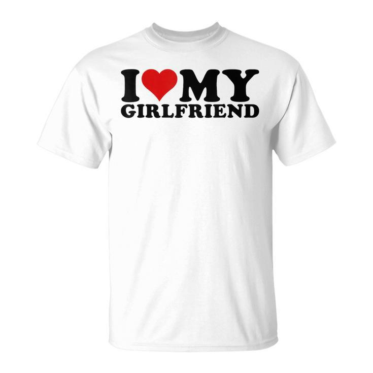 I Love My Girlfriend Gf I Heart My Girlfriend Gf White T-Shirt
