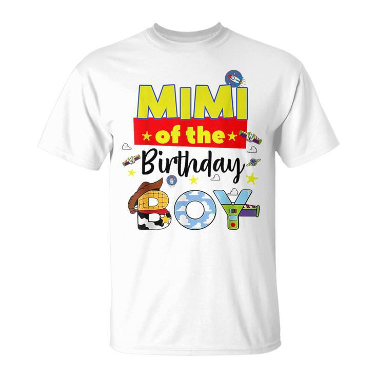 Mimi Of The Birthday Boy Toy Familly Matching Story T-Shirt