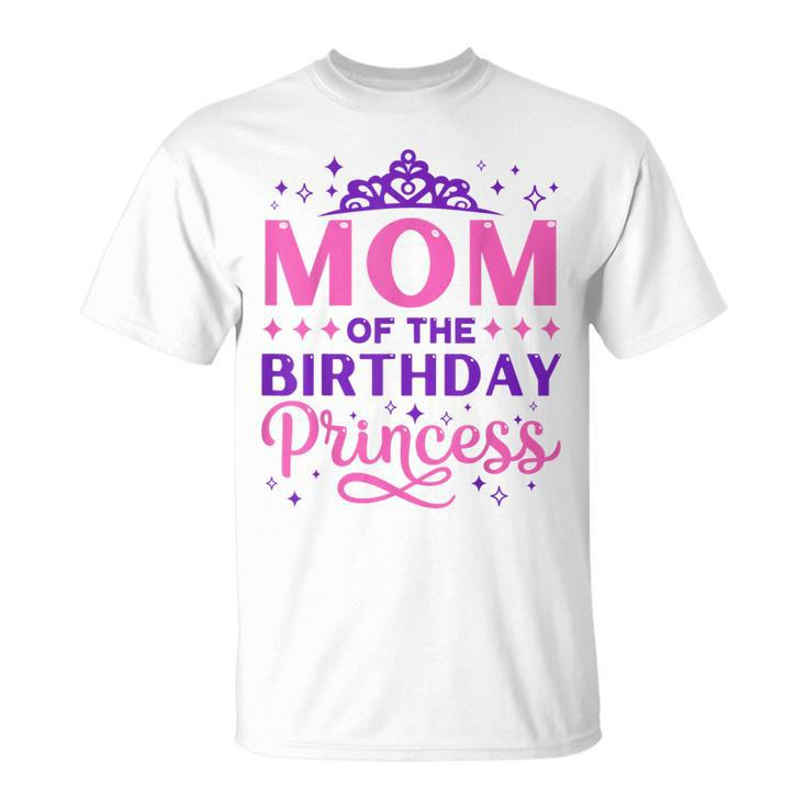 Mom Of The Birthday Princess Girls Party 1St Birthday Girl T-Shirt