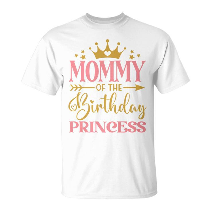 Mommy Of The Birthday For Girl 1St Birthday Princess Girl T-Shirt