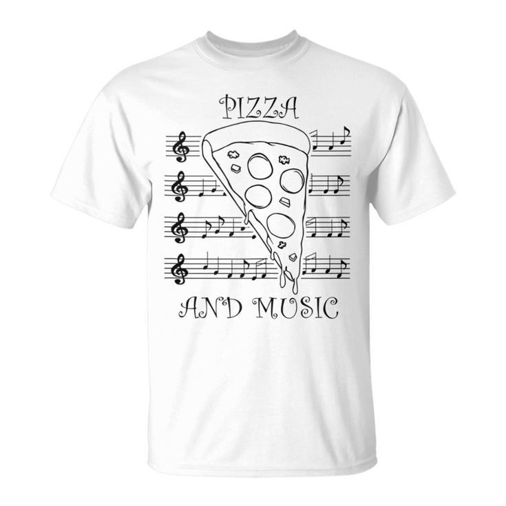 Musician And Pizza Fan Saying Italian Food T-Shirt