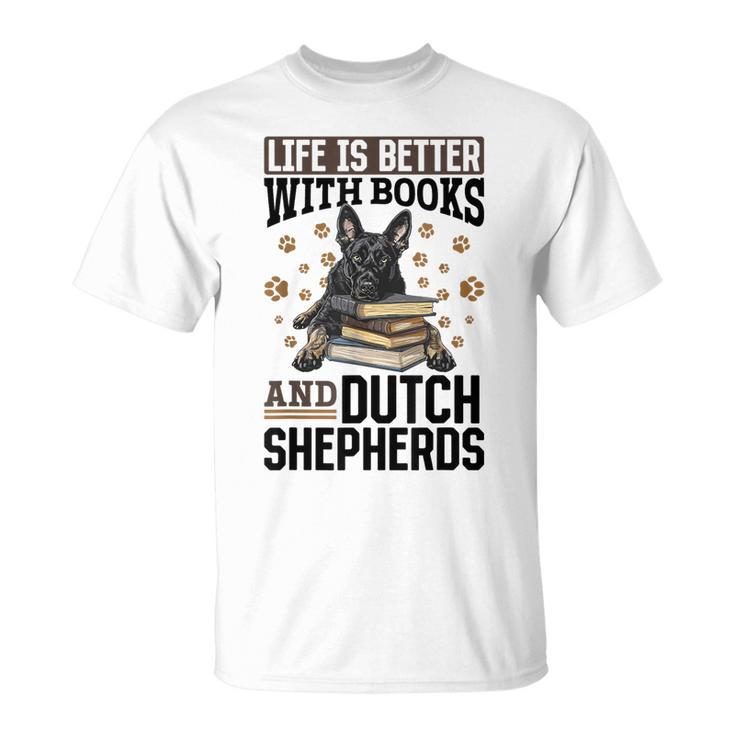 Niederländischer Schäferhund Das Leben Ist Besser Mit Büchern Und Holländisch T-Shirt