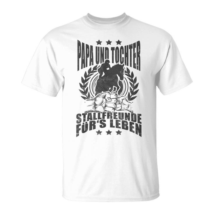 Papa Und Tochter Stallfreunde Für Leben Reiten T-Shirt