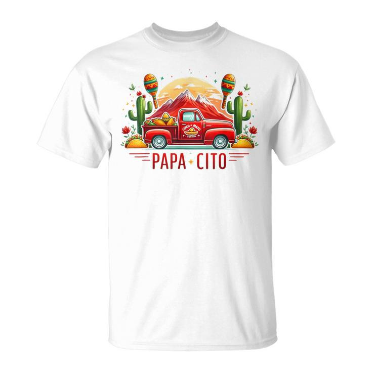 Papacito Dad Taco Car For Cinco De Mayo And Father's Day T-Shirt